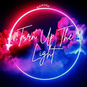 Turn up the light