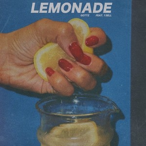 Lemonade (feat. 13ELL) [Explicit]