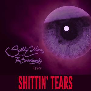 Shittin' Tears (Explicit)