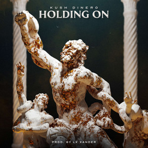 Holding On