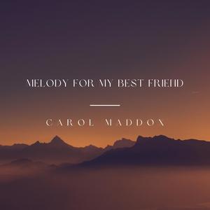 Melody For My Best Friend