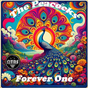 Forever One (feat. The Peacocks)