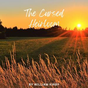 The Cursed Heirloom (Explicit)