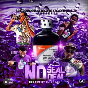 No Seal No Deal (Chopped & Screwed) (feat. Rachii, 1000 Playz & Lil Lonnie) (Explicit)