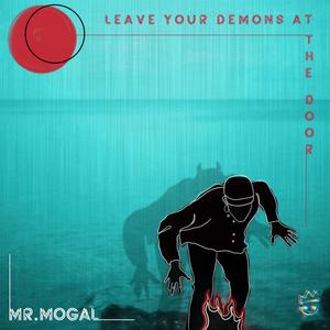 Leave Your Demons At The Door (Explicit)