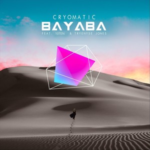 Bayaba (feat. 10Ten & Tryenyse Jones)