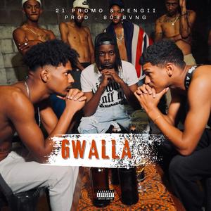 Gwalla (feat. 808Bvng) (Explicit)