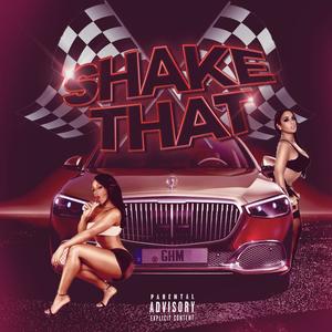 Shake That (Explicit)