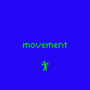 Movement