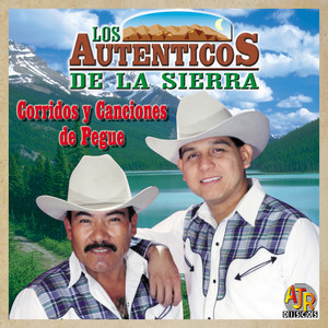 Corridos y Canciones de Pegue