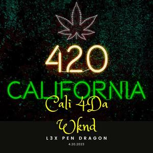 Cali 4Da Wknd (Explicit)