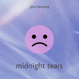 Midnight Tears (Explicit)