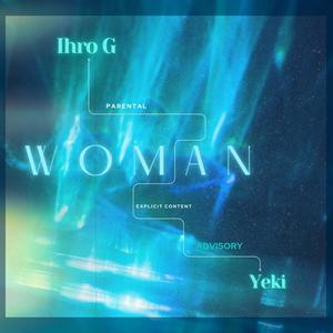 Woman (with Yeki)