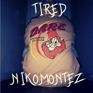 TIRED (Explicit)