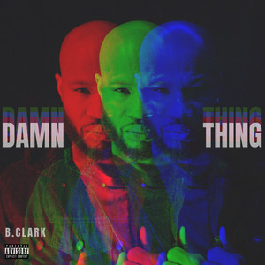 Damn Thing (Explicit)