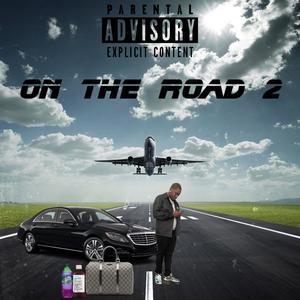 On The Road 2 (Explicit)