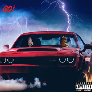 GO! (feat. TMB HEAD) (Explicit)