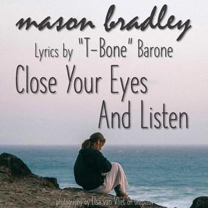 Close Your Eyes And Listen (feat. T-Bone Barone)