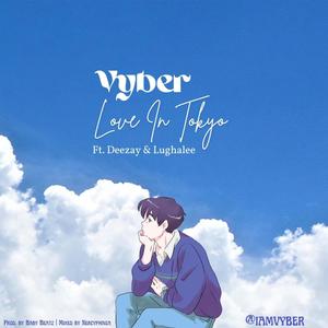Love In Tokyo (feat. Deezay & Lugahlee) (Explicit)