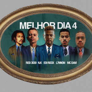 Melhor Dia 4 (Explicit)