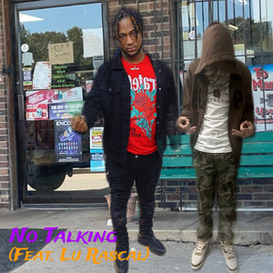 No Talking (Explicit)