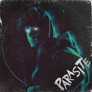 Parasite (Explicit)