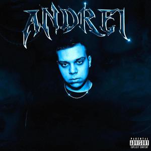 Andrei (Explicit)