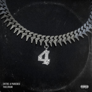 Entre 4 Paredes (Explicit)