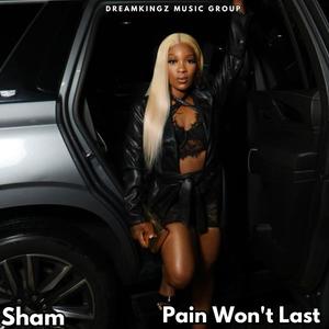 Pain Won't Last (feat. Fishscalephill) (Explicit)