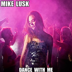 Dance with Me