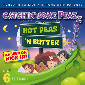 Catchin' some Peazzz, the Lullabies, Vol. 6