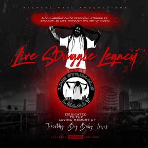 Live Struggle (Live) [Explicit]