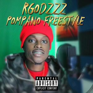 Pompano Freestyle (Explicit)