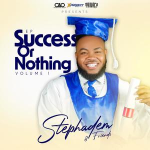 Success Or Nothing (Explicit)