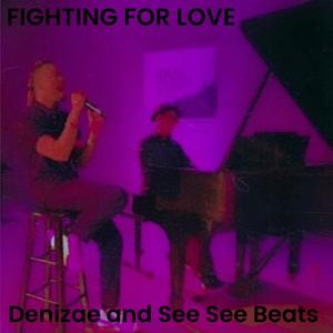 Fighting For Love