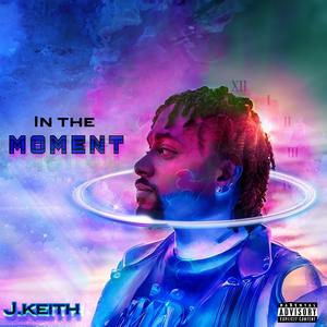 In The Moment (Explicit)