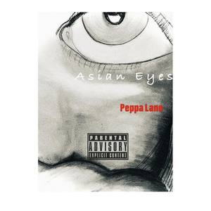 Asian Eyes (Explicit)