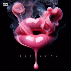 Run Away (feat. Whosadn?) (Explicit)