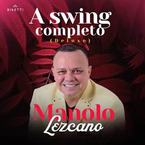 A Swing Completo (Deluxe)