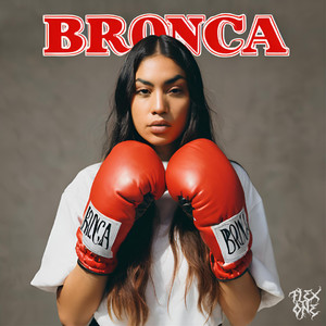 BRONCA (Explicit)