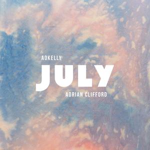 July (feat. Adrian Clifford)