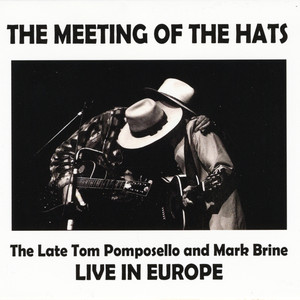 The Meeting of the Hats (Live)