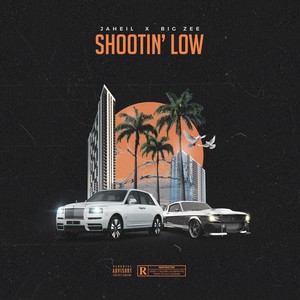 Shootin' Low (Explicit)