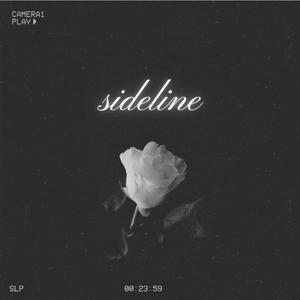 SIDELINE (Explicit)