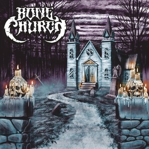 Bone Church (Explicit)