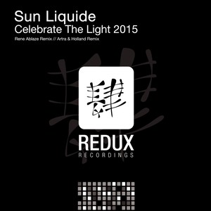 Celebrate The Light (Artra & Holland Remix)