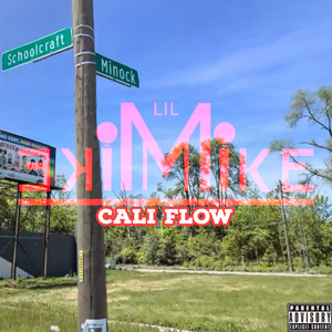 Cali Flow (Explicit)