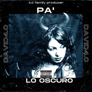 Pa' Lo Oscuro (Explicit)