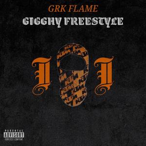 GIGGHY FREESTYLE II (Explicit)