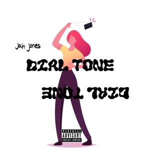 Dial Tone (Explicit)